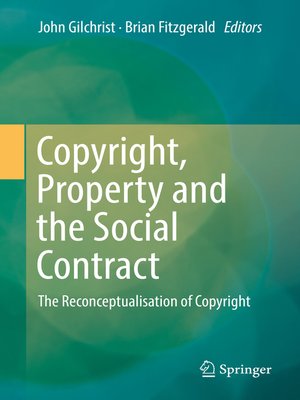 cover image of Copyright, Property and the Social Contract